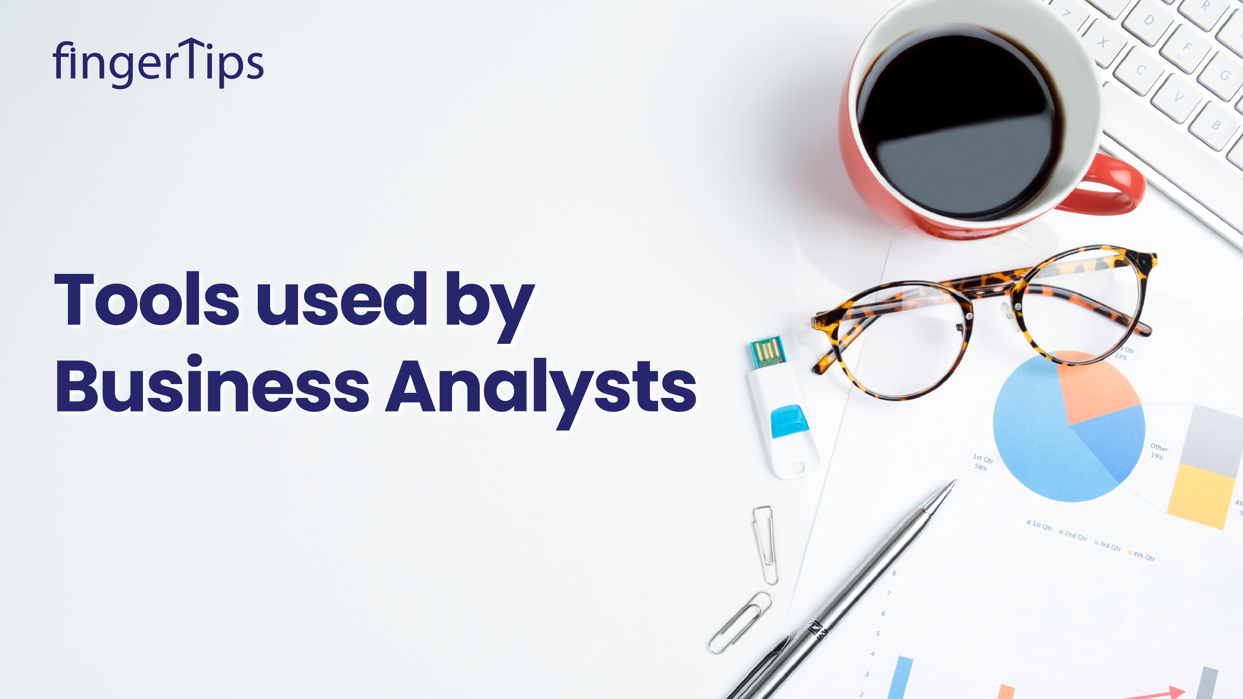 Tools Used By Business Analysts