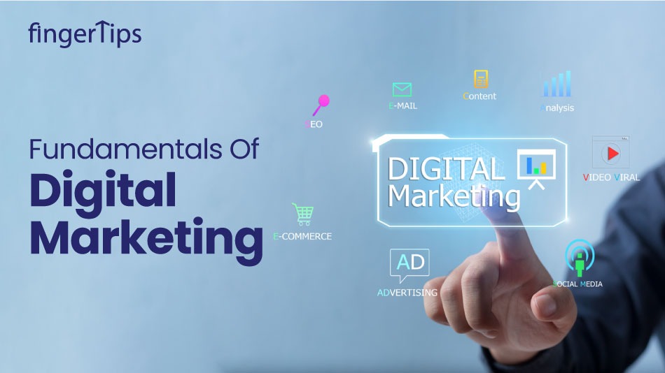 Fundamentals Of Digital Marketing