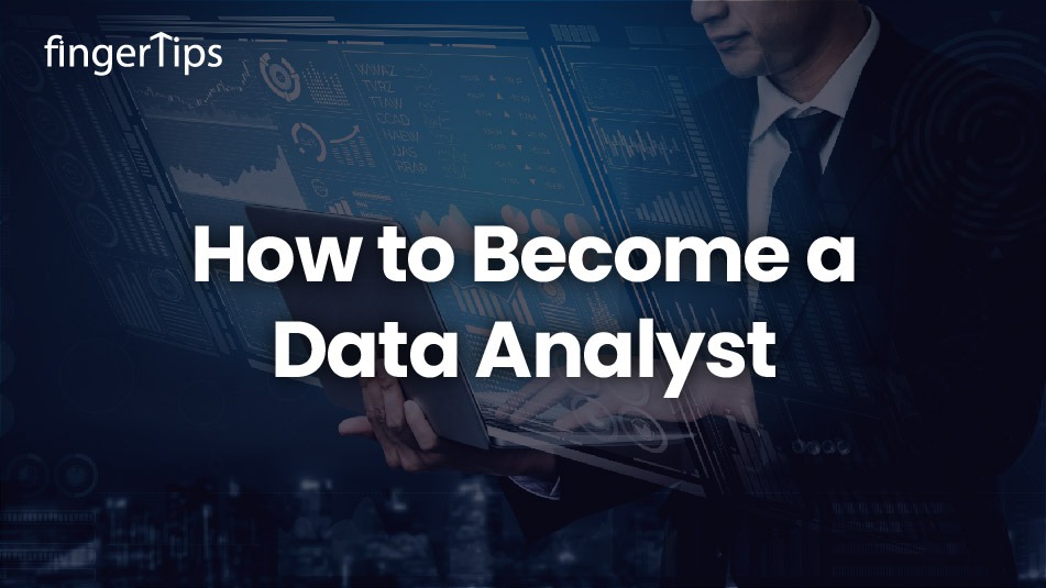 How to Become Data Analyst?