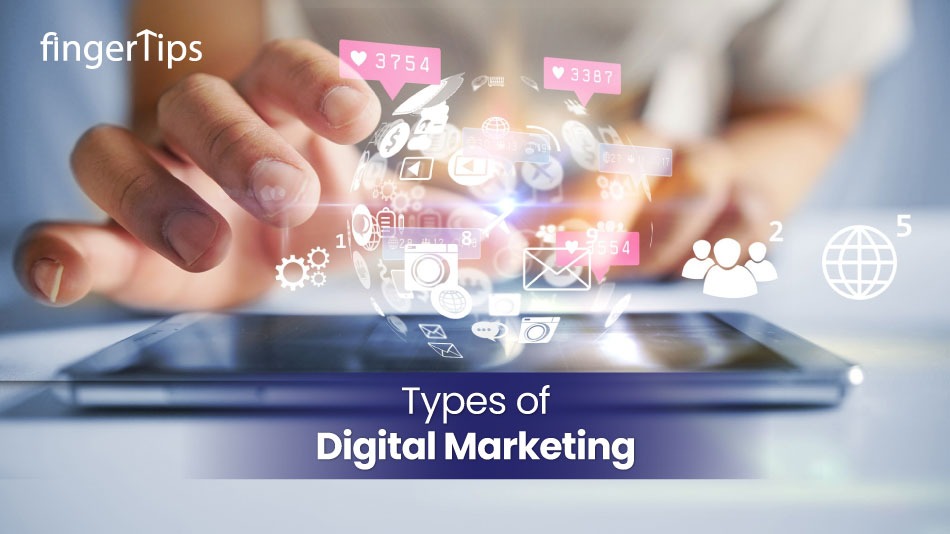 Types of Digital Marketing
