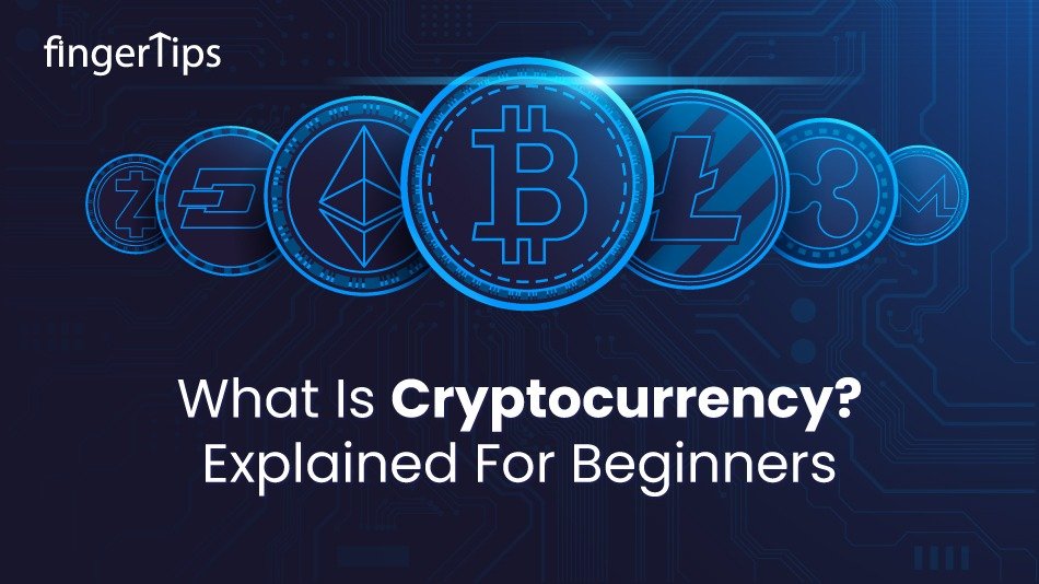 What Is Cryptocurrency? Explained for beginners