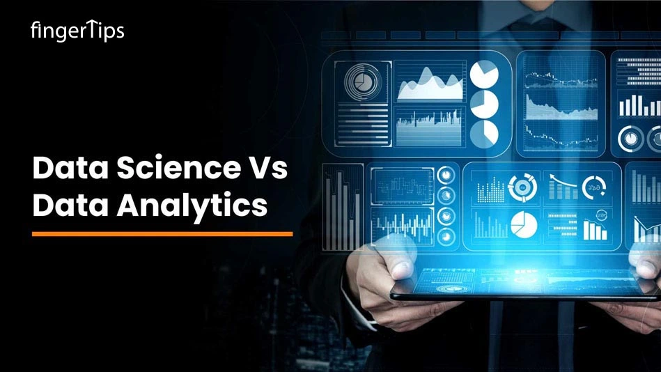 Data Science vs. Data Analytics - Everything You Should Know