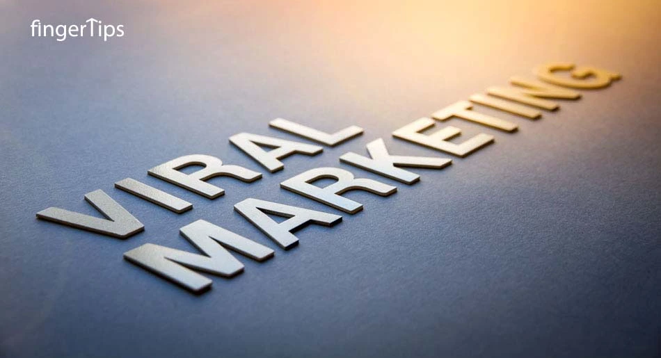 What Is Viral Marketing In Digital Marketing? A To Z Guide